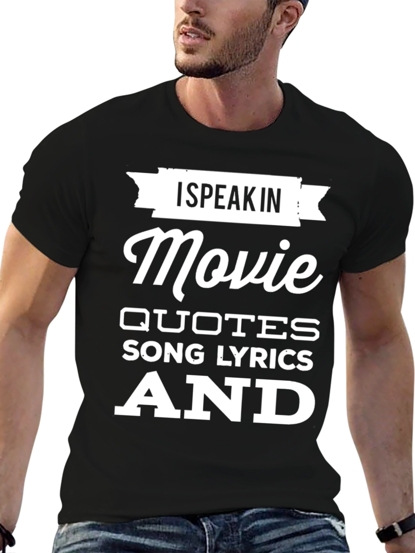 Movie Quotes T-Shirt - Speak In Lines!