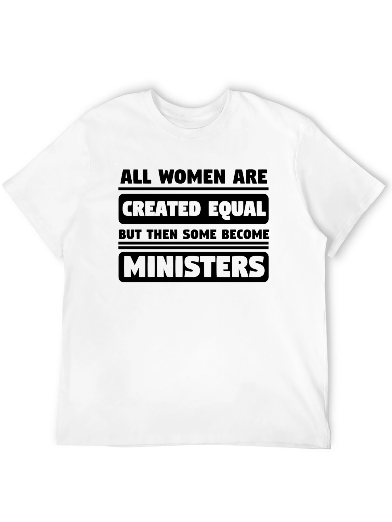 Women Ministers T-Shirt - Humorous Graphic Tee