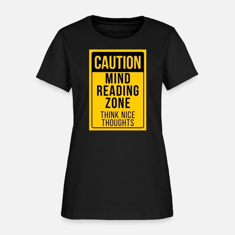 "Caution: Mind Reading Zone"