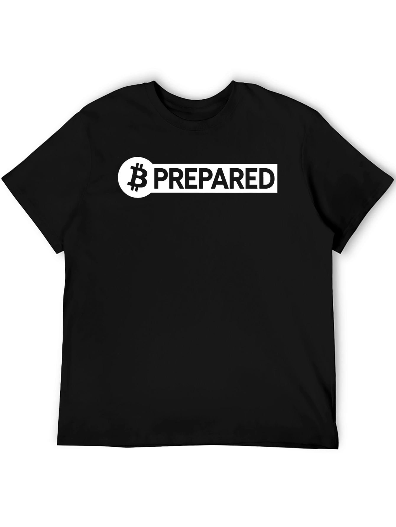 Bitcoin Prepared T-Shirt - Crypto Enthusiast Tee
