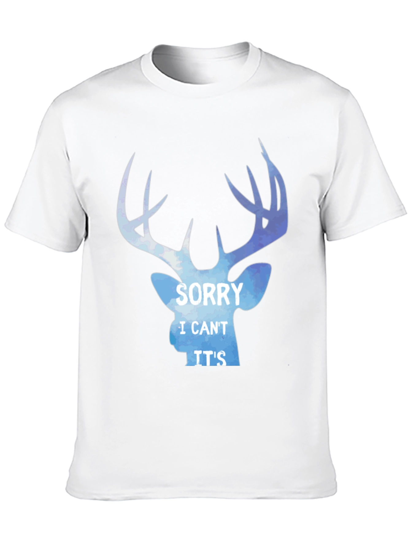 Sorry I Cant Its Deer Season T-Shirt