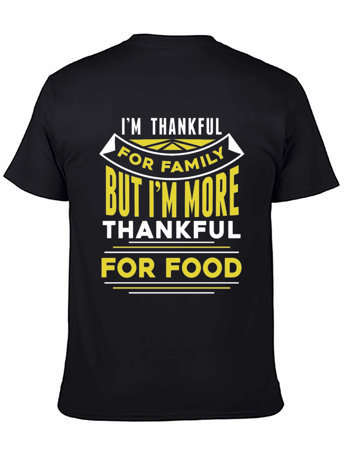 Im Thankful For Food T-Shirt