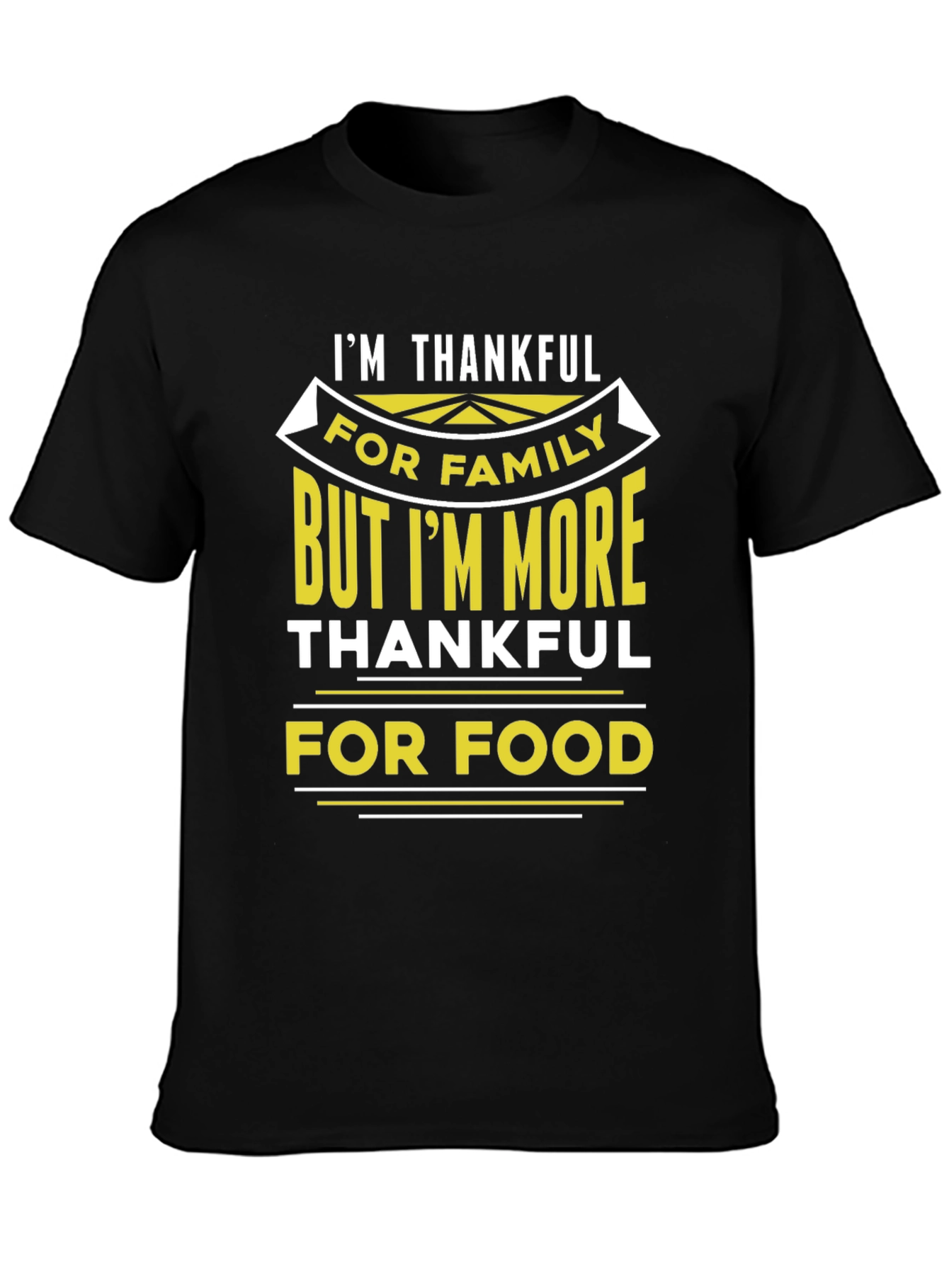 Im Thankful For Food T-Shirt