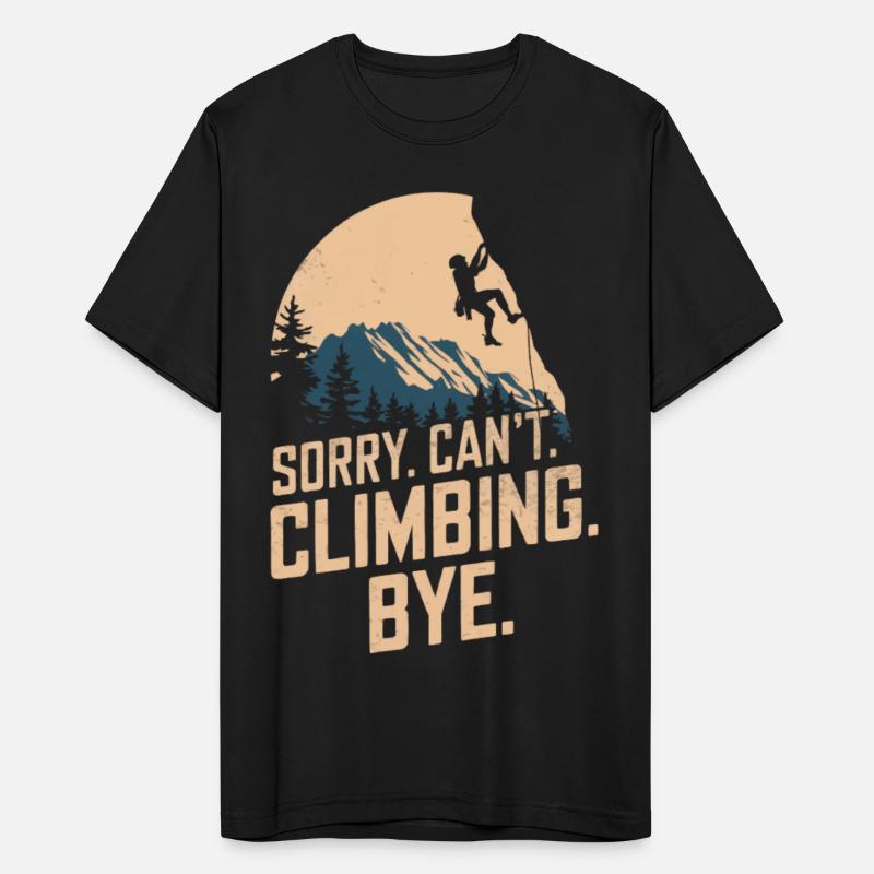 Climbing free climbing rock climbing saying