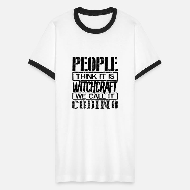 Coder Gift People Think Its Witchcraft We Call it