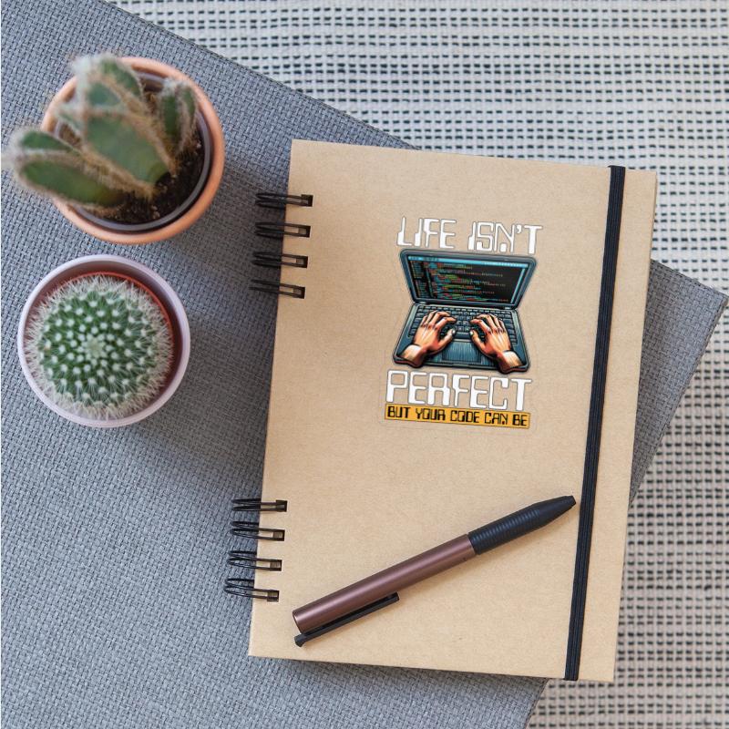 Coder Life Isn't Perfect But Your Code Developer