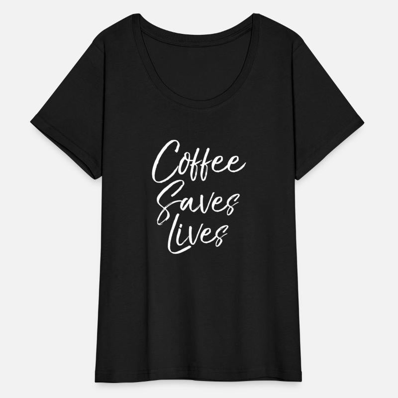 Coffee Quote For Joke Coffee Saves Lives
