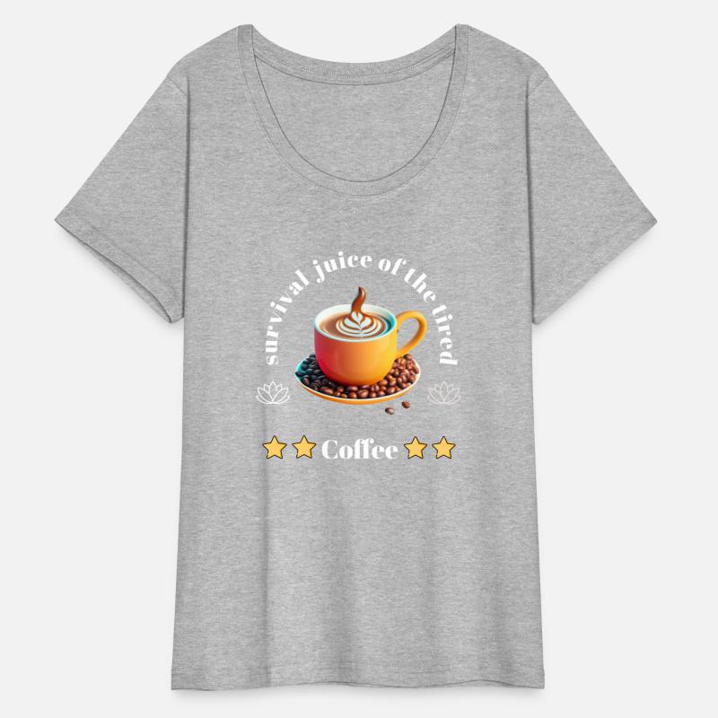 Coffee: Survival Juice of the Tired" T-Shirt