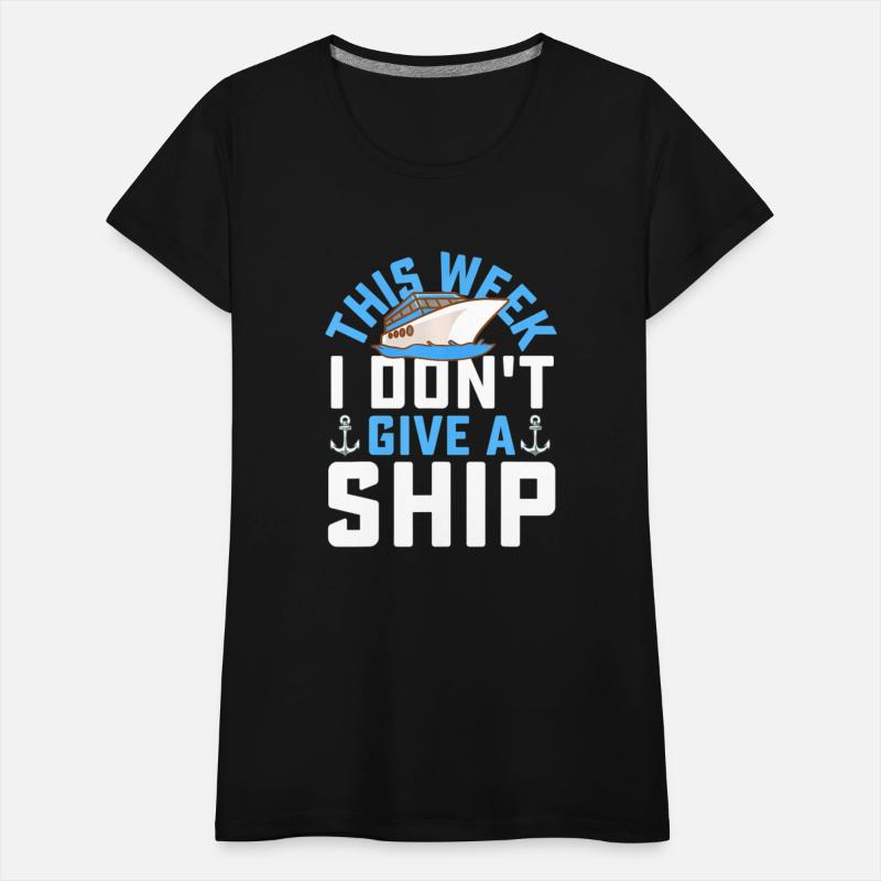 Cruise This Week I Don't Give A Ship