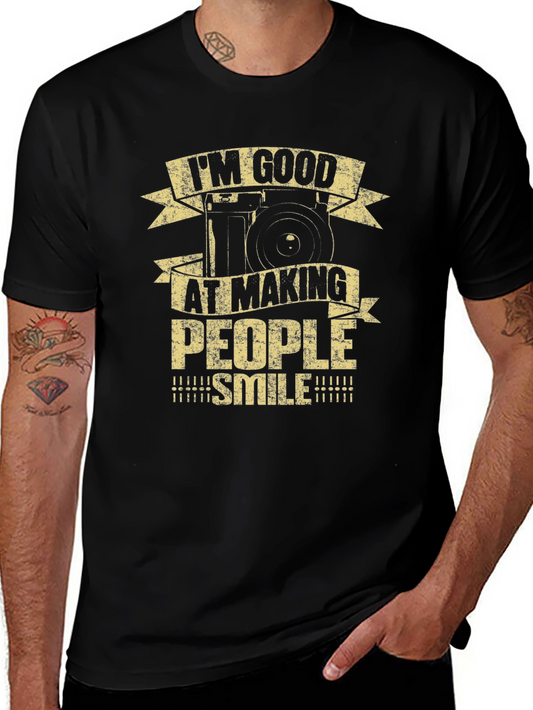 Photographer Graphic Tee - Im Good at Making People Smile