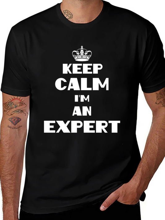 Keep Calm Im An Expert Black T-Shirt