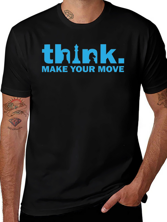 Chess Think T-Shirt - Make Your Move