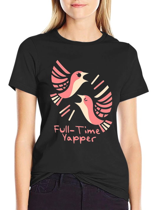 Full-Time Yapper Graphic Tee