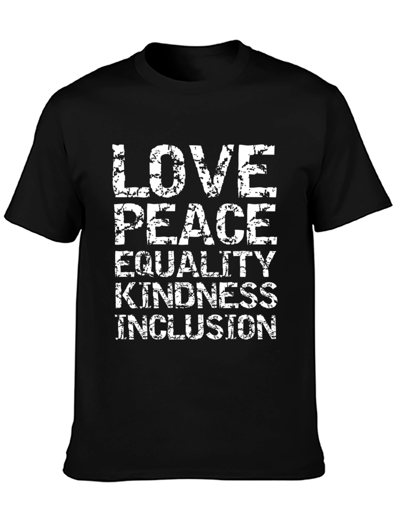 Love Peace Equality Kindness Inclusion T-Shirt