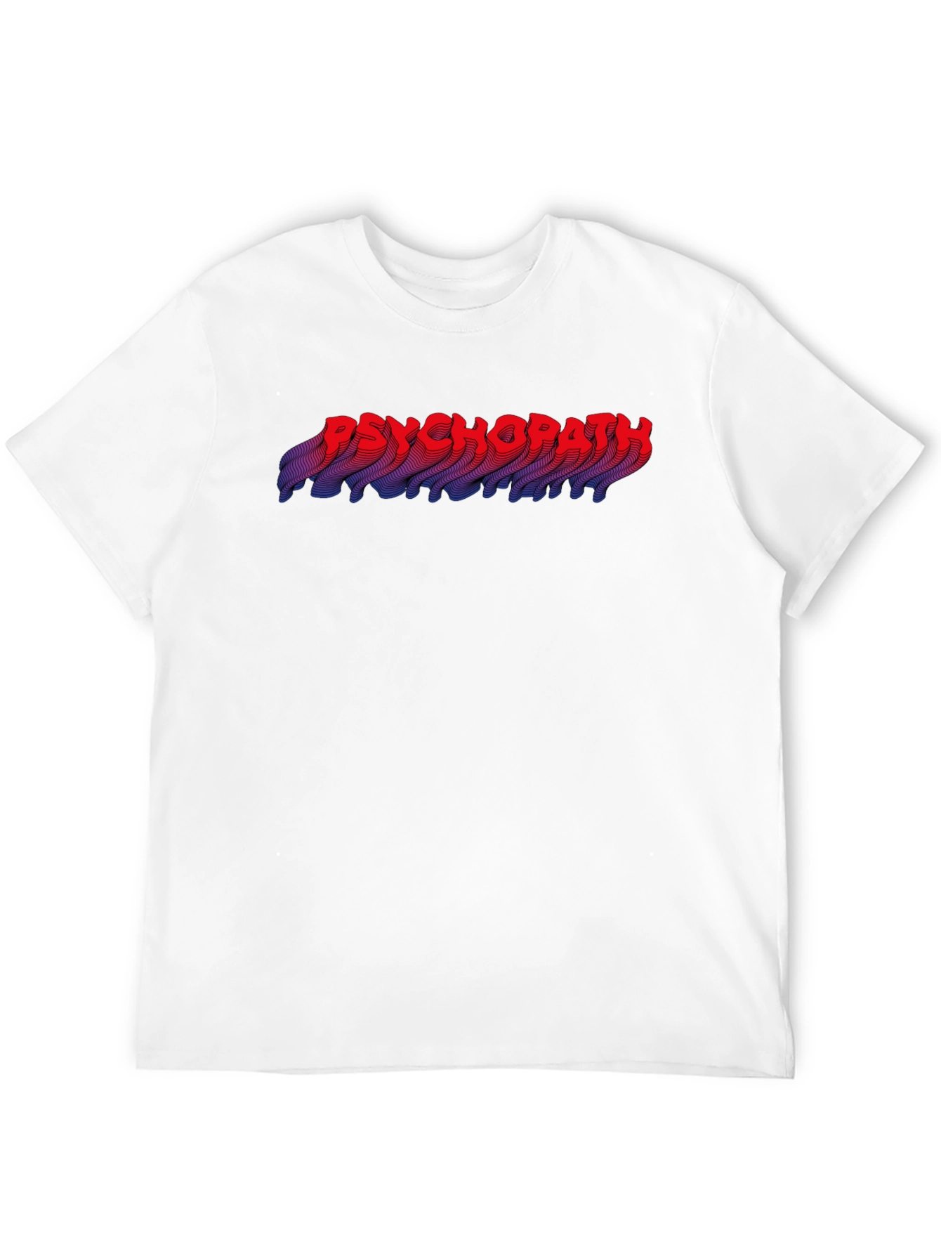 Psychopath Graphic T-Shirt - Mens Novelty Tee