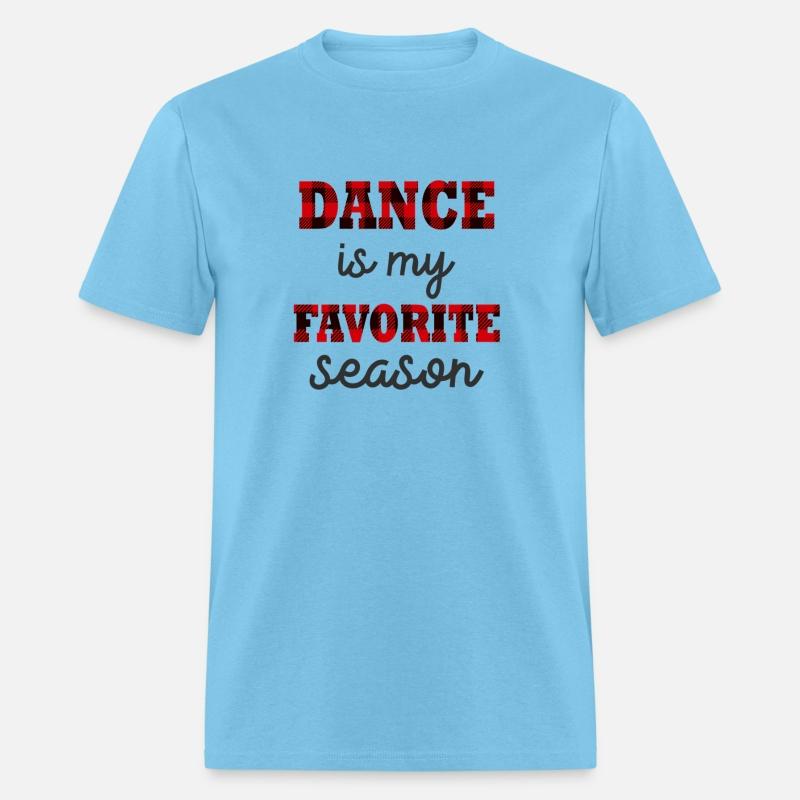 Dance Is My Favorite Season Dancing Teacher Plaid