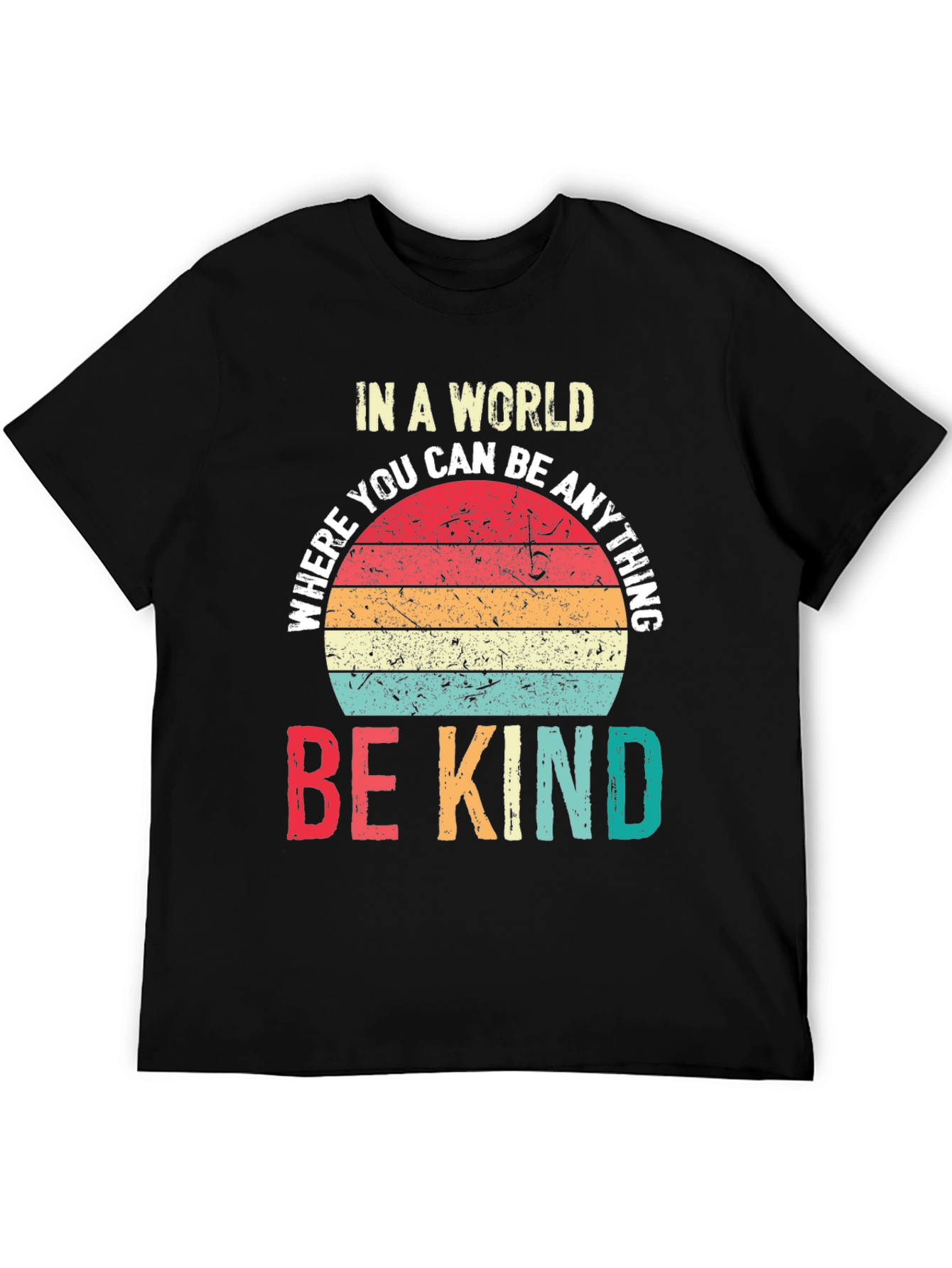 In A World Be Kind T-Shirt