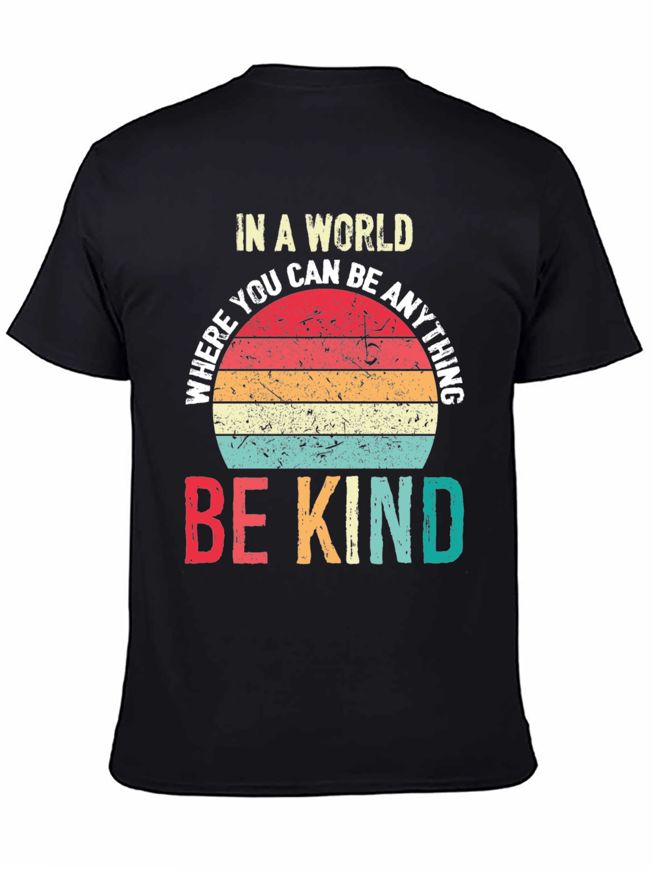 In A World Be Kind T-Shirt