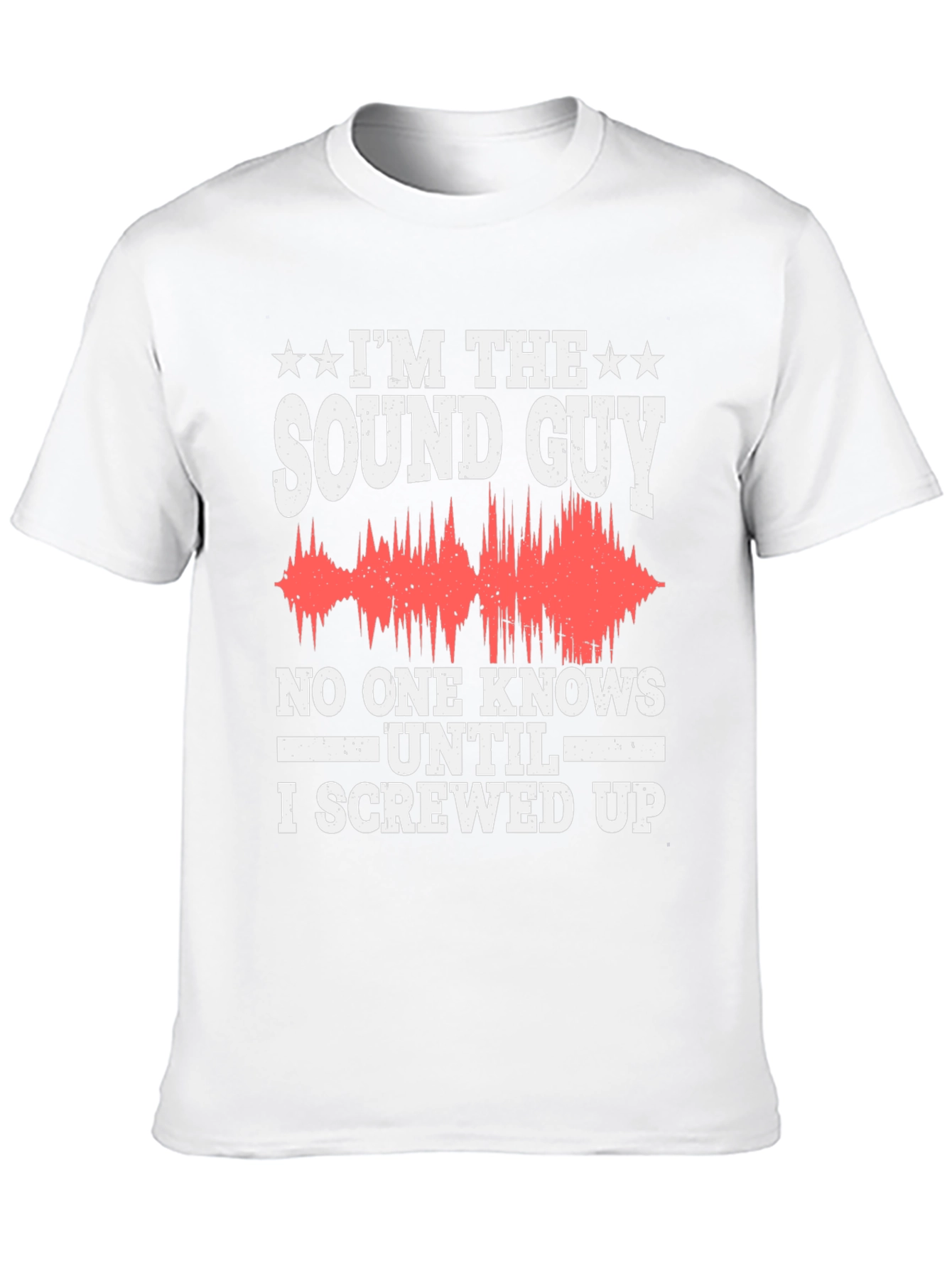 Im the Sound Guy T-Shirt Funny Audio Engineer Gift
