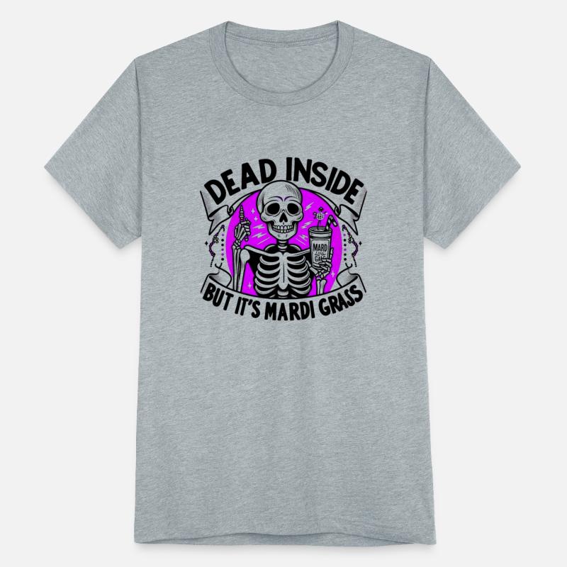 “Dead Inside” Mardi Gras – Carnival Skeleton