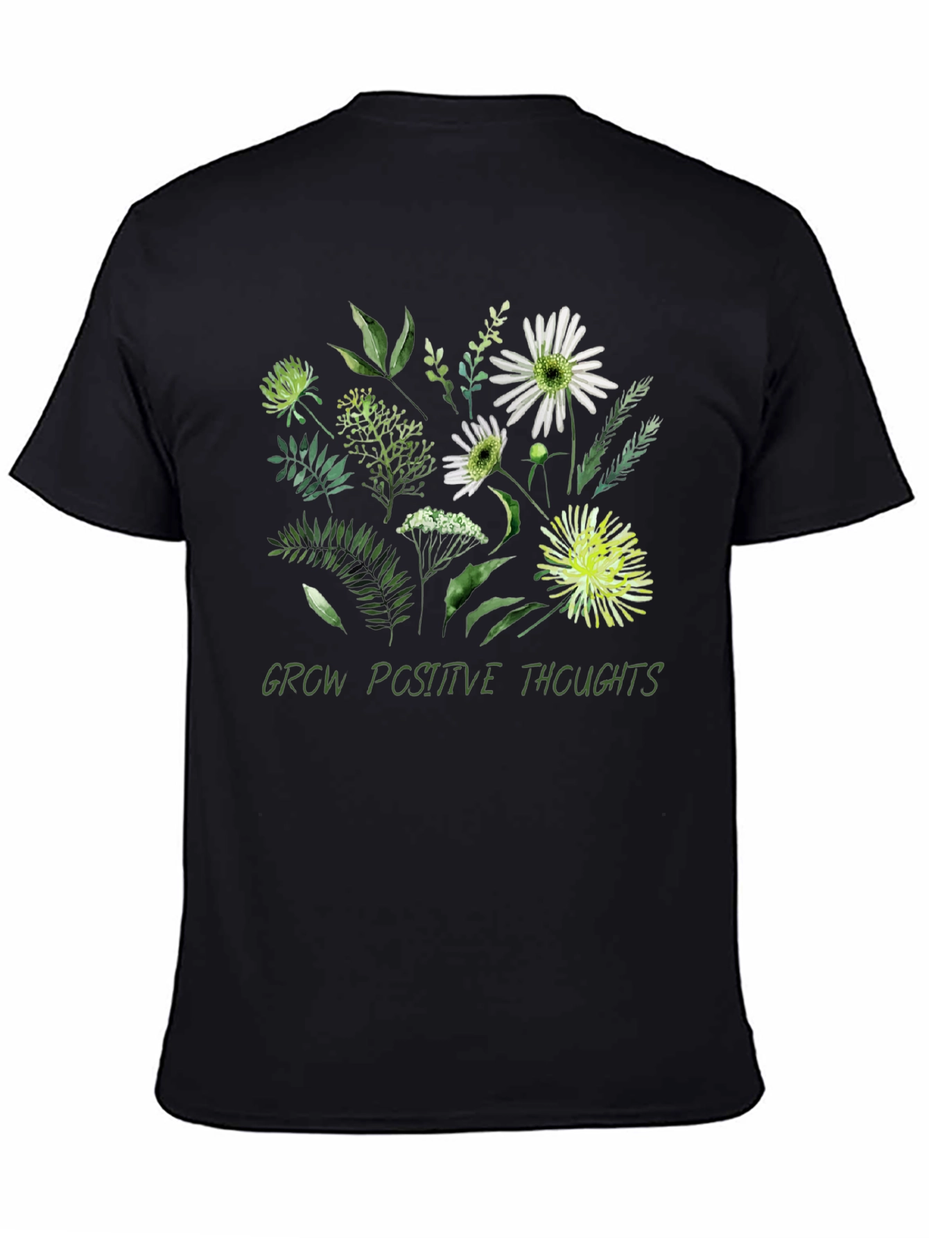 Floral Grow Positive Thoughts Graphic T-Shirt