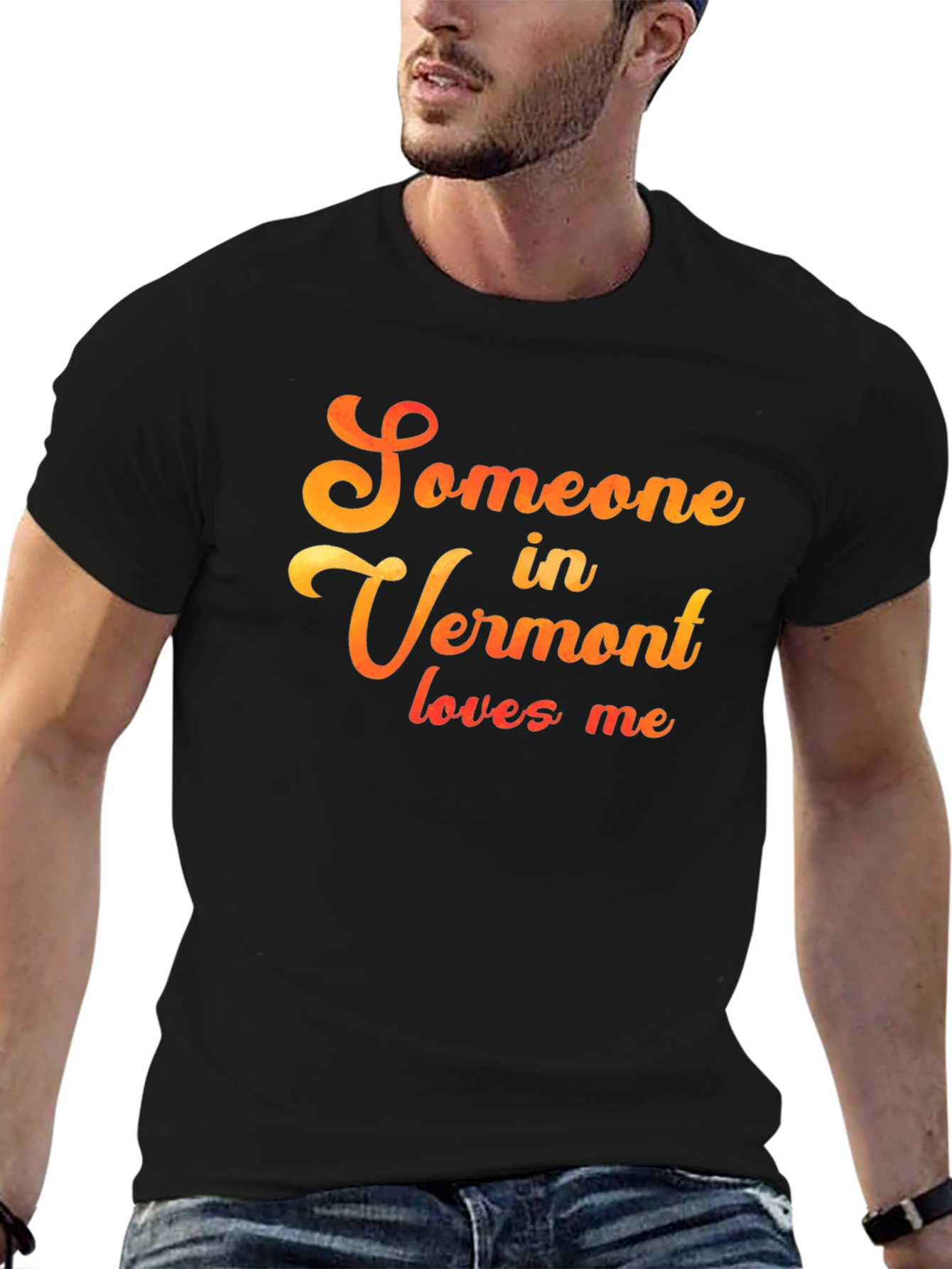 Someone in Vermont Loves Me T-Shirt