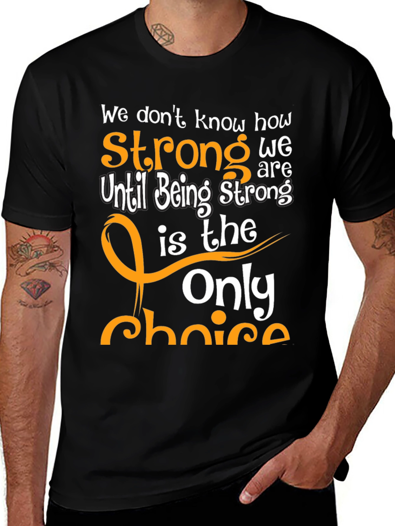 Inspirational Strong T-Shirt