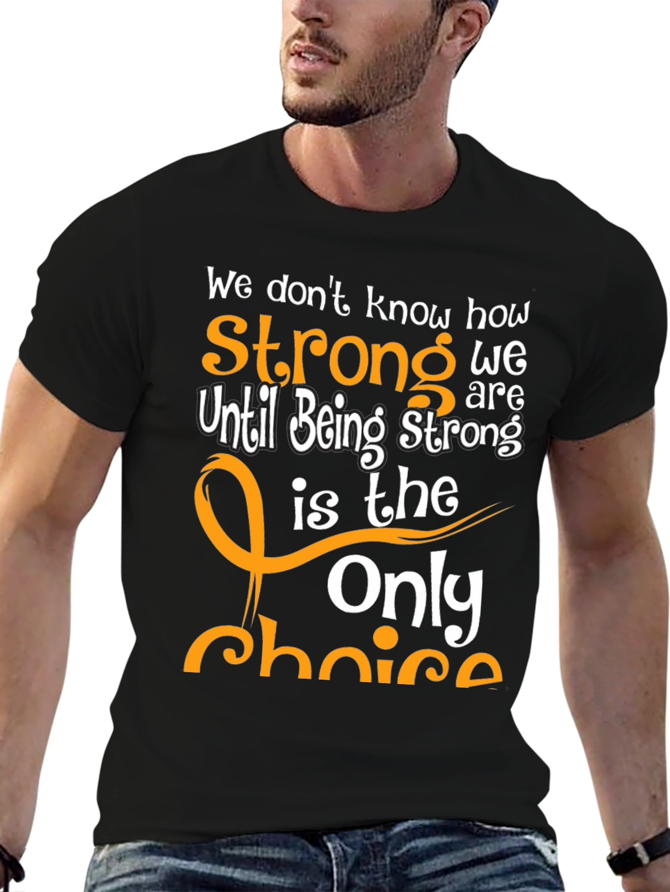 Inspirational Strong T-Shirt
