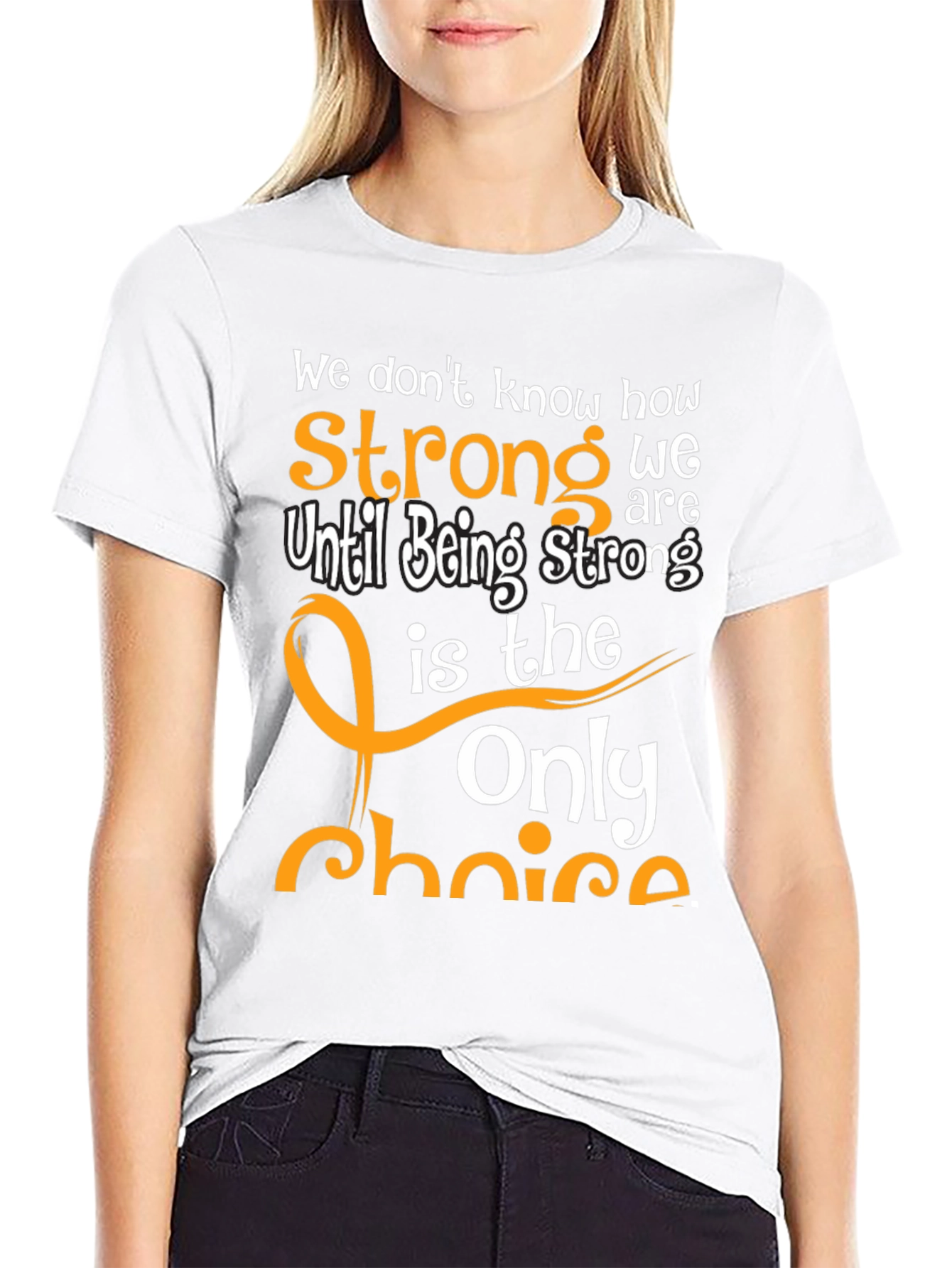 Inspirational Strong T-Shirt