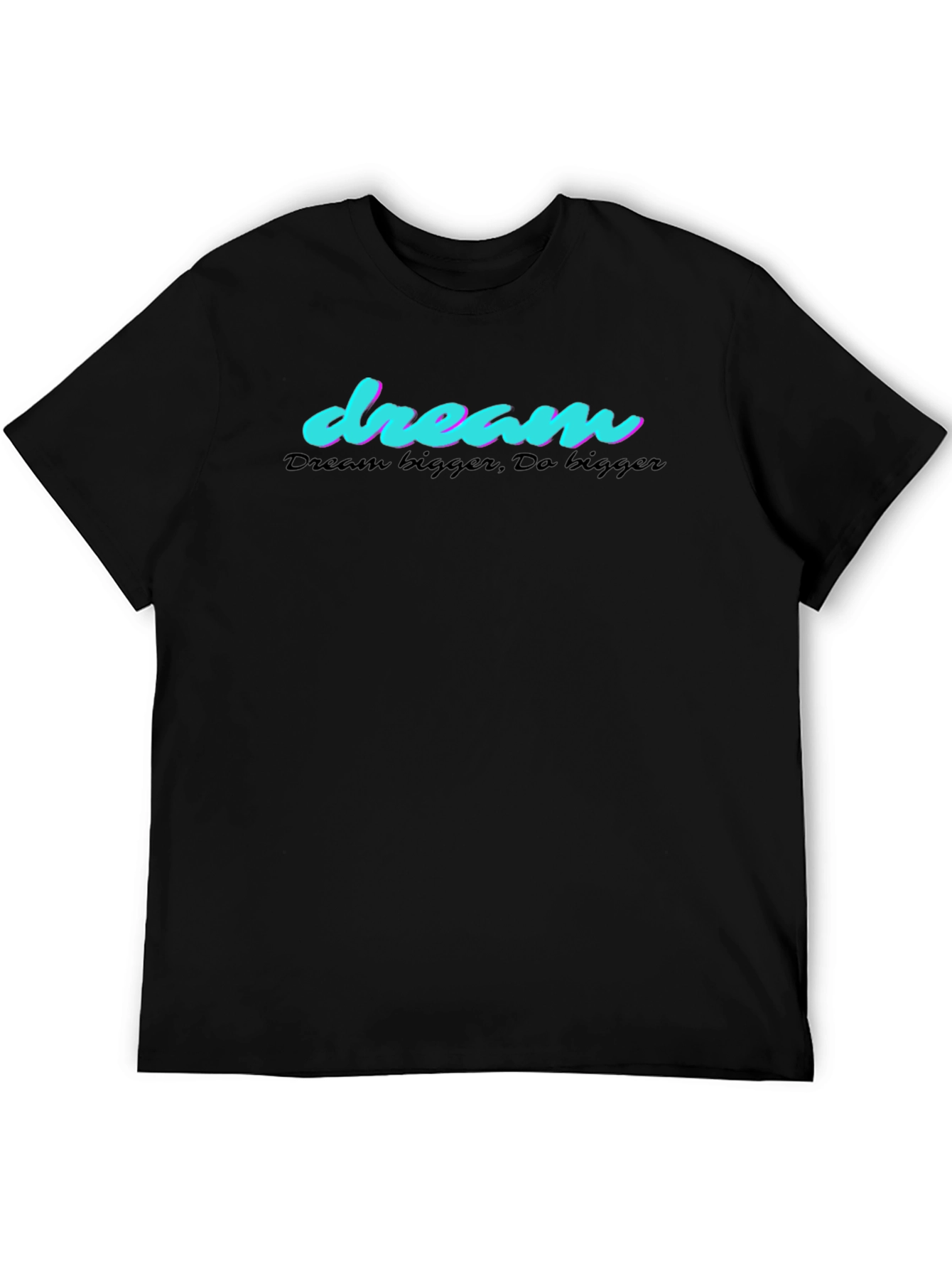 Dream Bigger Graphic Tee - Black Cotton T-Shirt