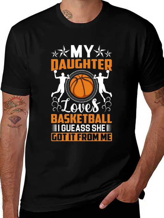 My Daughter Loves Basketball T-Shirt