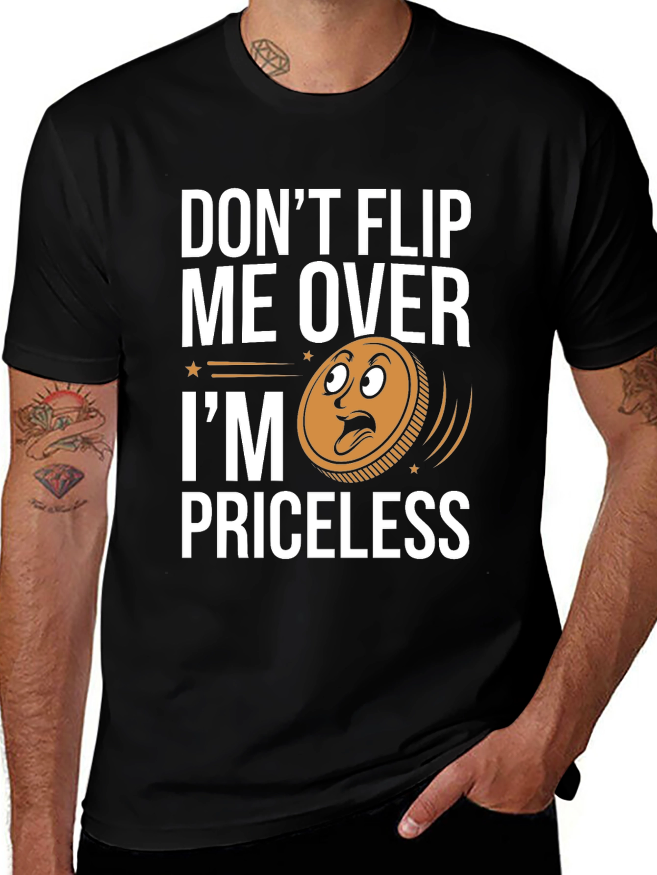Dont Flip Me Over Im Priceless T-Shirt