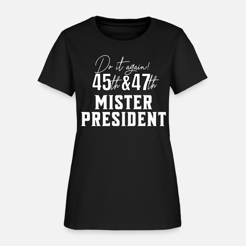 Do it again Mr. President