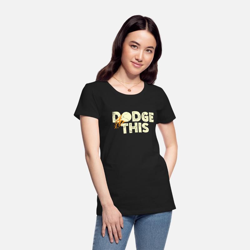 Dodge This Sport Dodgeballer Dodgeball Player