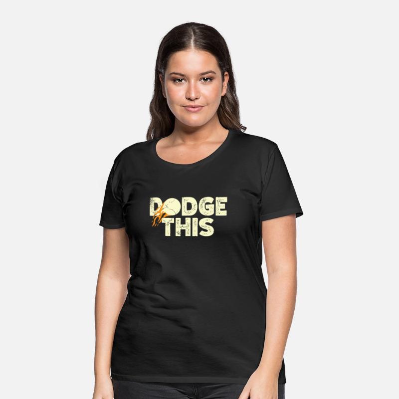 Dodge This Sport Dodgeballer Dodgeball Player