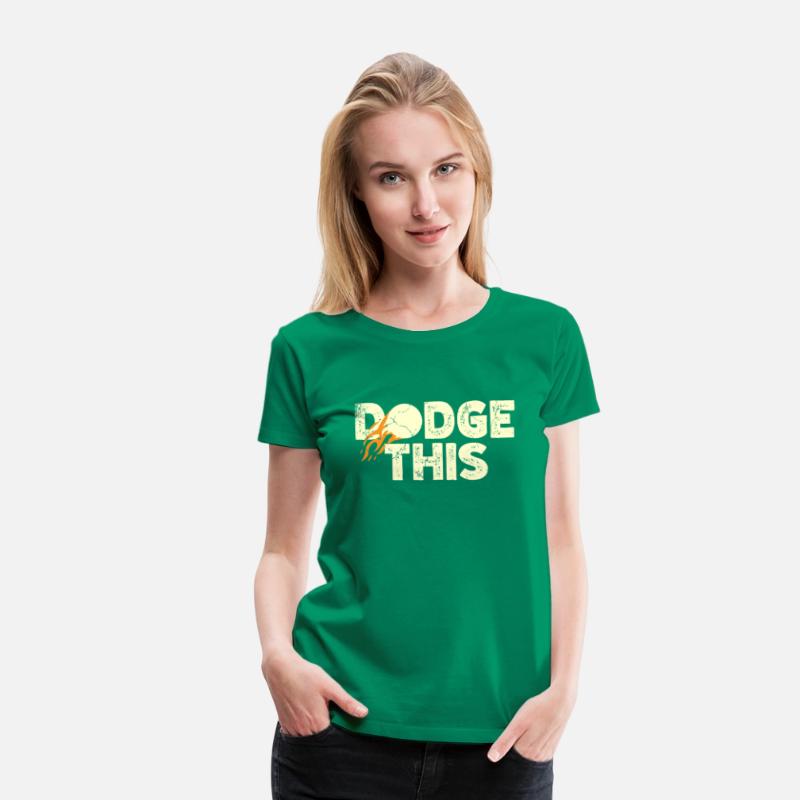 Dodge This Sport Dodgeballer Dodgeball Player