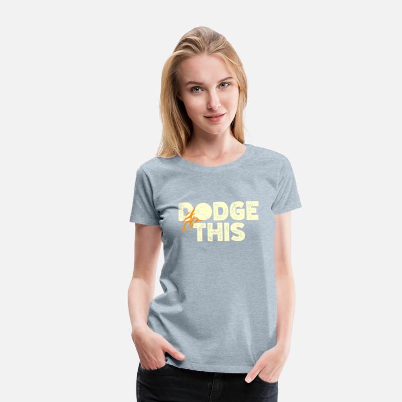 Dodge This Sport Dodgeballer Dodgeball Player