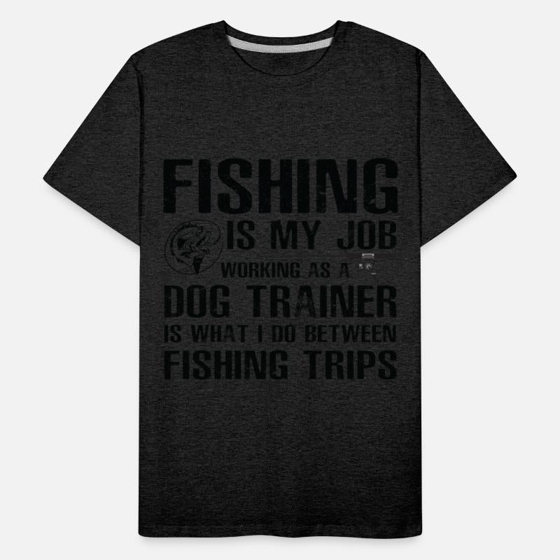 Dog Trainer Funny Fishing