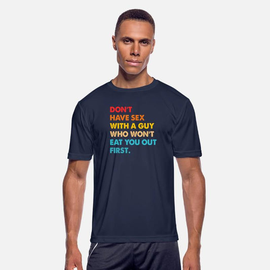 Don't Have Sex With A Guy Who Won't Eat You Out