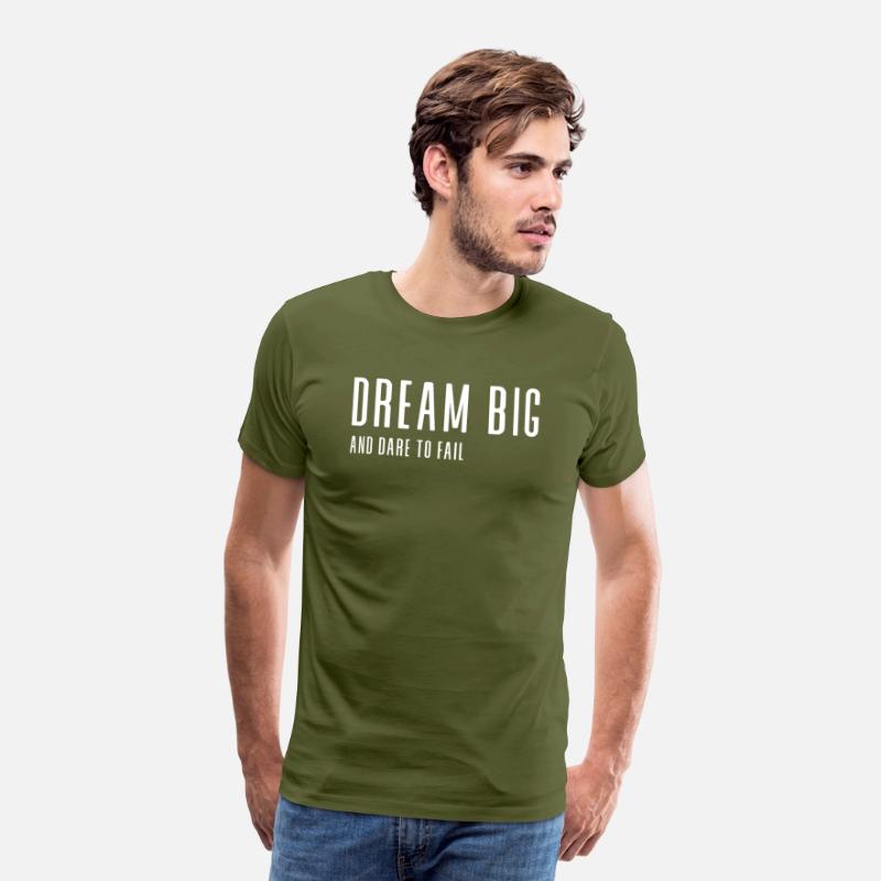 Dream big and dare to fail