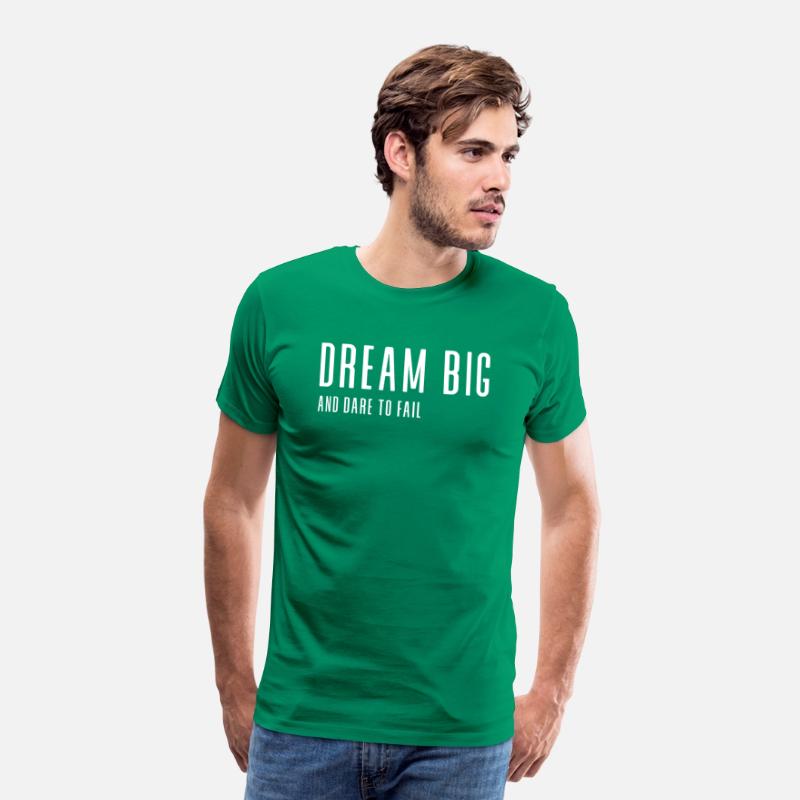 Dream big and dare to fail