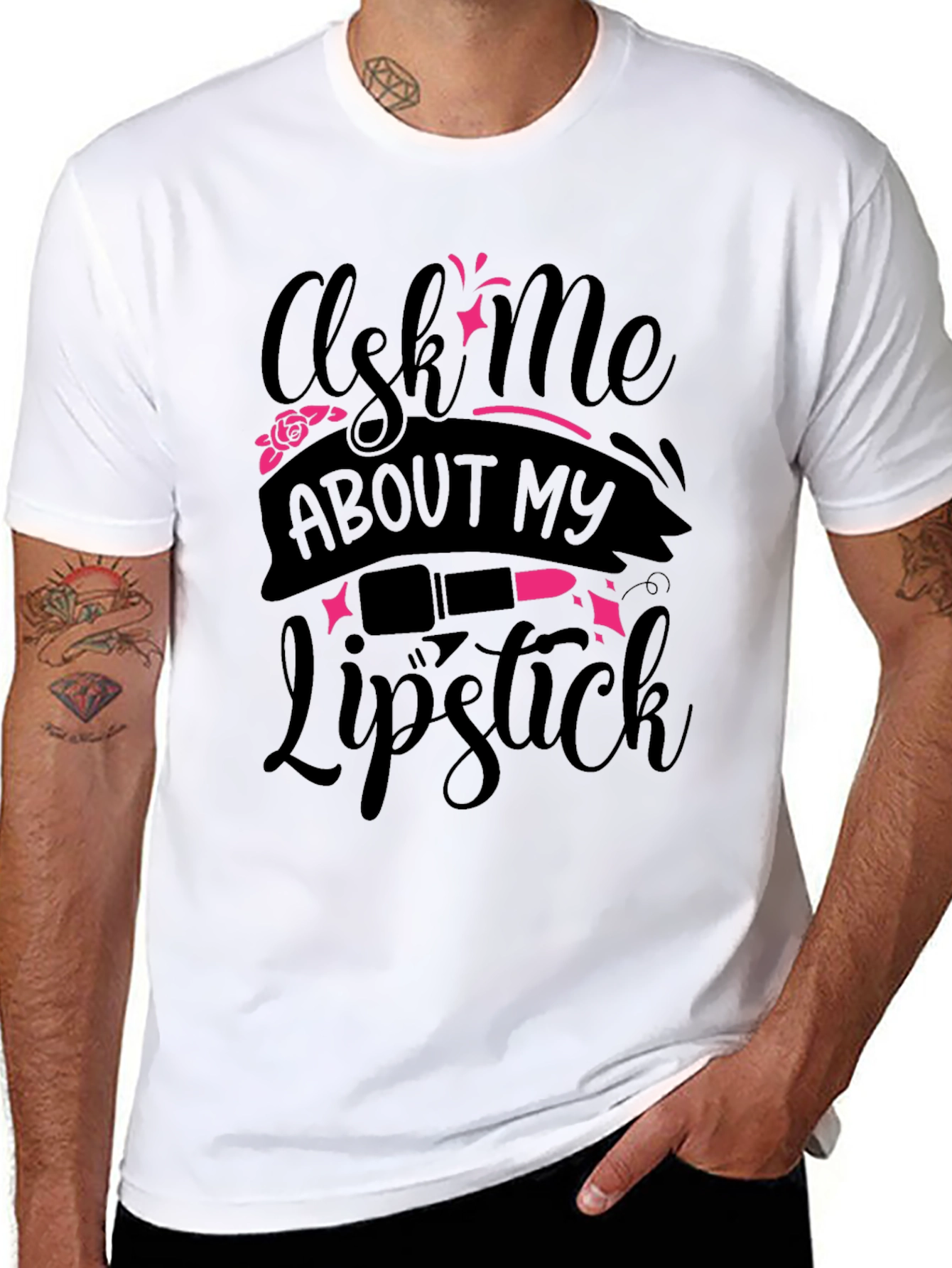 Ask Me About My Lipstick T-Shirt - Fun Stylish!