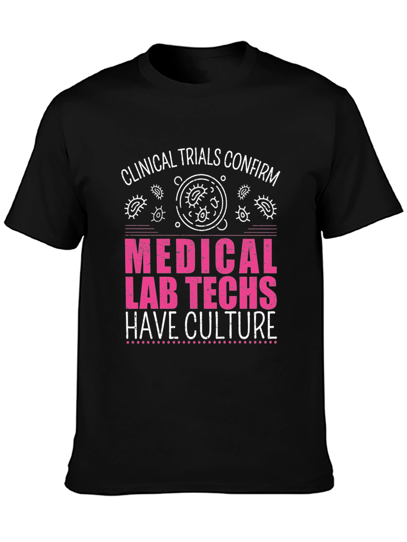 Medical Lab Tech Culture T-Shirt