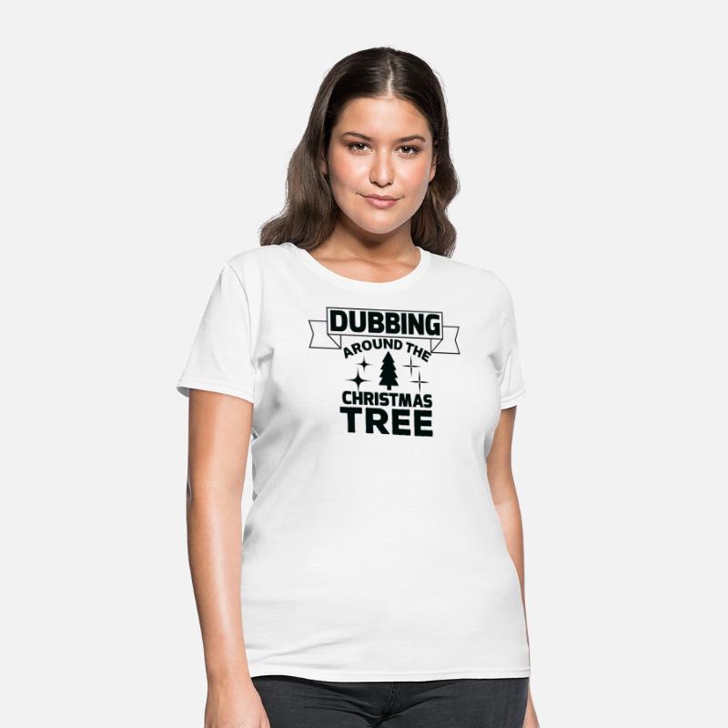 Dubbing around the Christmas tree T shirt