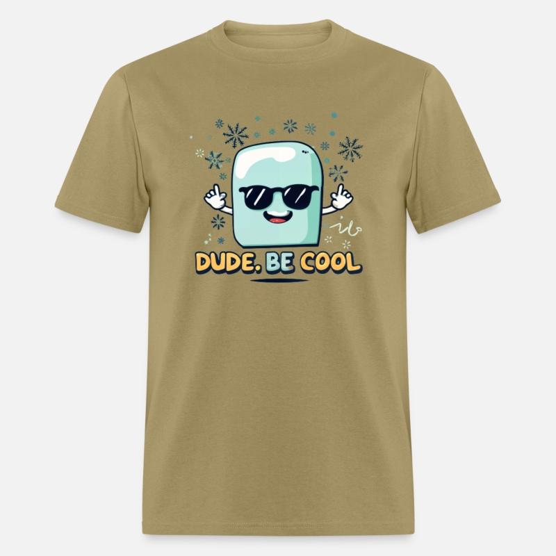 dude be cool