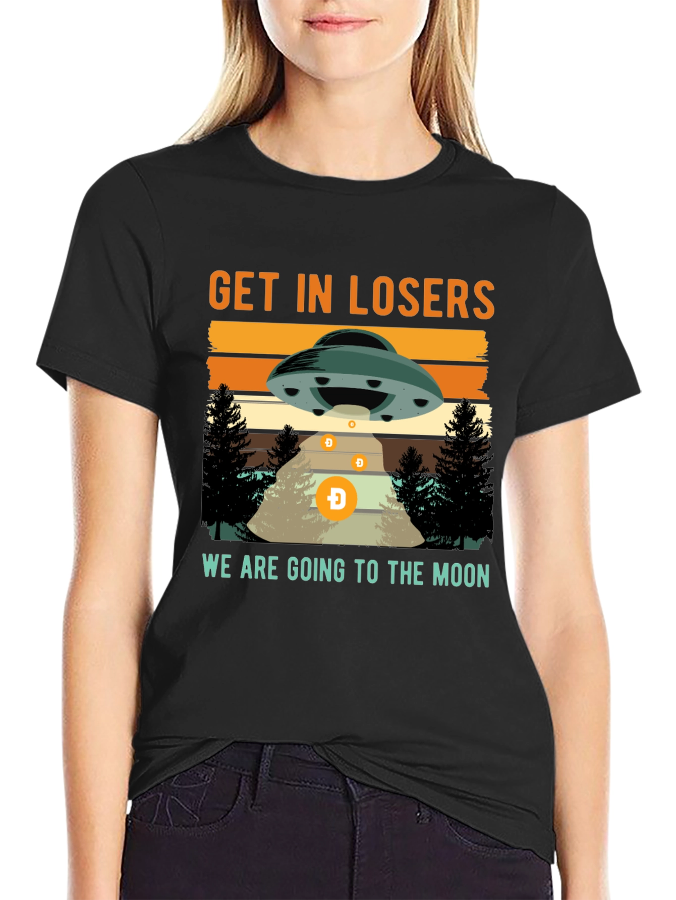 Get In Losers Were Going to the Moon T-Shirt