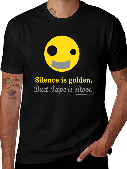 Silence is Golden Funny Graphic T-Shirt