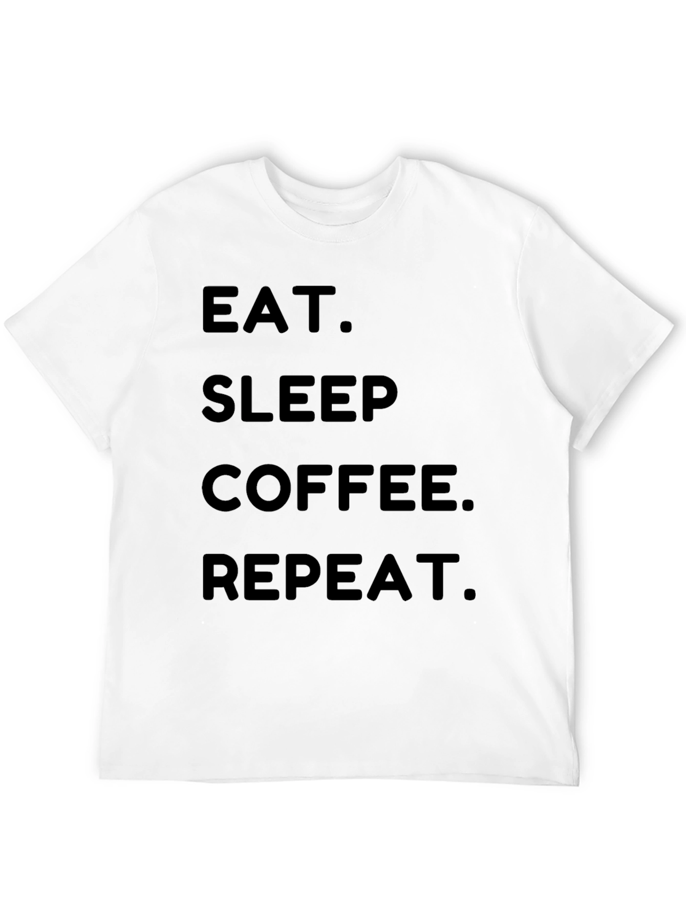 Eat Sleep Coffee Repeat Black T-Shirt