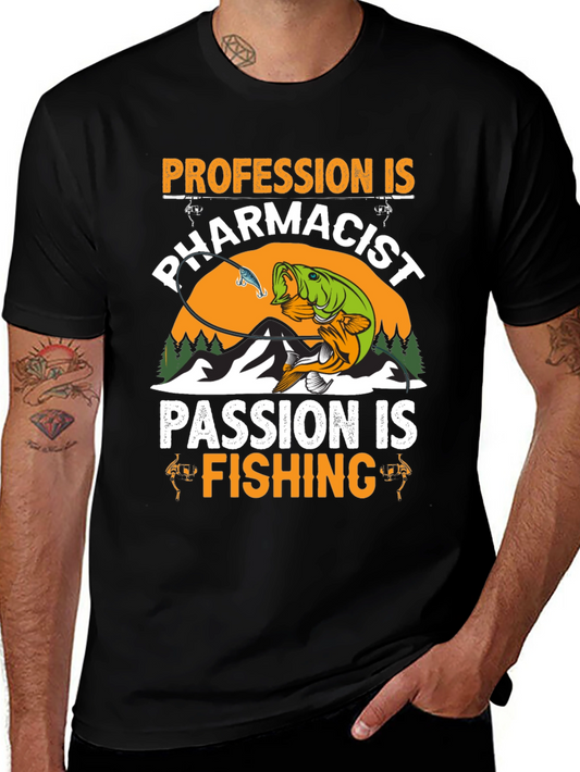 Pharmacist Fishing Passion T-Shirt