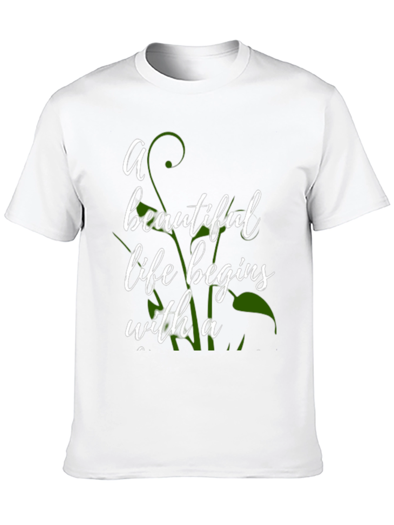 Beautiful Life Begins T-Shirt
